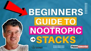 Beginners Guide to Nootropic Stacks [upl. by Htebirol152]