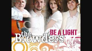 The Browders  Stand Up for Jesus [upl. by Isaacson]