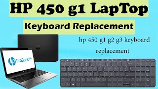 How to Replace keyboard on HP ProBook 450 G1 G2 G3 G4 in urdu [upl. by Relyuc]