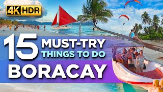 TOP 15 MUSTTRY Things To Do in BORACAY Philippines  The FULL Virtual Tour【4K HDR】 [upl. by Nivets]