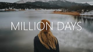 Sabai  Million Days Lyrics ft Hoang amp Claire Ridgely [upl. by Labana]