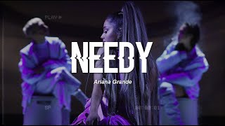 Ariana Grande  needy Live Version Lyrics [upl. by Nivak]