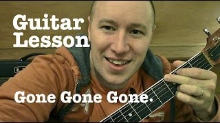 Gone Gone Gone Guitar Lesson Phillip Phillips Todd Downing [upl. by Geehan]