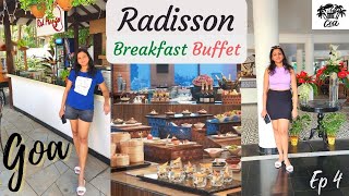 Goa Trip 2022  Awesome Breakfast Buffet  Radisson Goa Candolim  Best Hotel overall to stay in Goa [upl. by Yalhsa676]