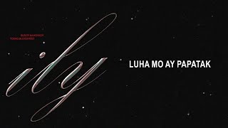 YB Neet  ILY ft Bugoy Na Koykoy Lyric Video [upl. by Modeste]