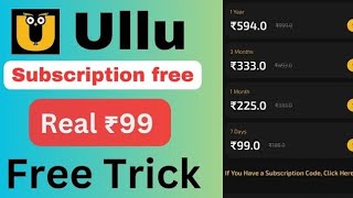 Ullu App Free Webseries Ullu App Free Subscription 2024  Ullu Aap webseries free watch [upl. by Ai]