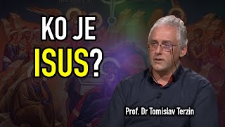 Tomislav Terzin  KO JE ISUS [upl. by Varian895]