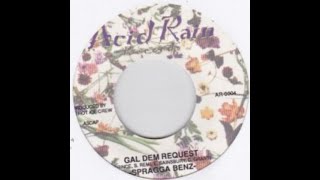 Spragga Benz  Gal Dem Request 1999 Riddim 1999 Acid Rain [upl. by Akihdar]