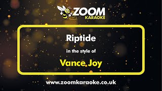 Vance Joy  Riptide  Karaoke Version from Zoom Karaoke [upl. by Underwood]