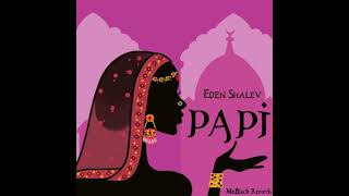 Eden Shalev  Papi Bhabi [upl. by Airlia]