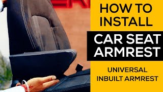 How To Install Universal Car Seat Armrest  By Rekart [upl. by Hough166]