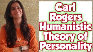 Carl Rogers Humanistic Theory  Theory of Personality  TETs  SETs  UGC NET  Inculcate Learning [upl. by Robert]