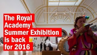 The Royal Academy Summer Exhibition is back for 2016  First Look  Time Out London [upl. by Panayiotis]