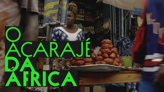 O acarajé é do Brasil Chef João Diamante viaja ao Benin na África para descobrir  Origens 1 [upl. by Lodnar600]