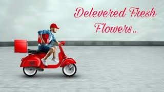 Flower Delevered Successfully [upl. by Rector]