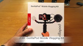 JOBYのVlogスターターキット「JOBY GorillaPod Mobile Vlogging Kit」の紹介 [upl. by Aihsile9]