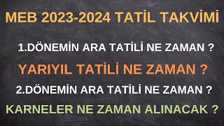 MEB TATİL GÜNLERİ 1Dönem Ara Tatil  Yarıyıl Tatili  2Dönem Ara Tatil  Okulların kapanması [upl. by Chud]