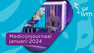 Medicijnjournaal januari 2024 [upl. by Noteloc]