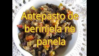 Antepasto de berinjela na panela receita [upl. by Cliff342]