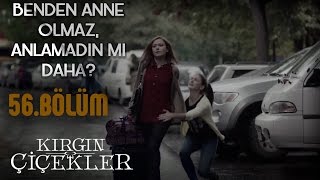 Kırgın Çiçekler  56 Bölüm Sonu  Kader annesine yalvarıyor [upl. by Merth]