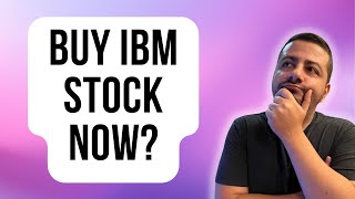 I Update My Recommendation of IBM Stock  Is IBM Stock a Buy  IBM Earnings Review  IBM Dividends [upl. by Elie]