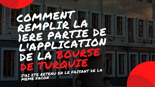 Comment remplir la 1ère partie de lapplication de la bourse de Turquie 2023 [upl. by Eremahs]