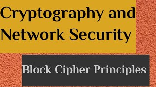 Block Cipher Principles in cryptography and network security [upl. by Ahsiugal]