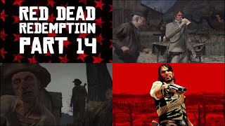 Red Dead Redemption  PS4  100 Full Platinum Walkthrough  West Dickens amp Seth Missions  Part 14 [upl. by Aitnom753]