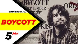 Boycott Official Video  Simar Doraha  Black Virus  Latest Punjabi Songs 2020  Speed Records [upl. by Ahsie883]