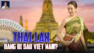 THÁI LAN ĐANG ĐI SAU VIỆT NAM 4 NĂM TRONG VẤN ĐỀ SAU [upl. by Malone]