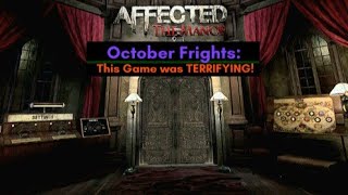 October Frights Pt 2 Affected the Manor a truly terrifying experience [upl. by Oek]