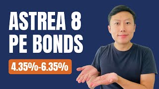 Astrea 8 PE Bonds  What You Need to Know [upl. by Nadda]