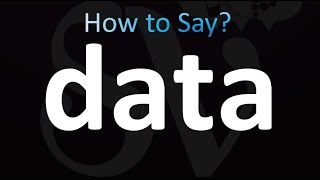 How to Pronounce Data Correctly [upl. by Ybba]