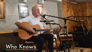 Who Knows recorded at the SongBox House Concert Venue Seaford NY 102624 [upl. by Kiran]