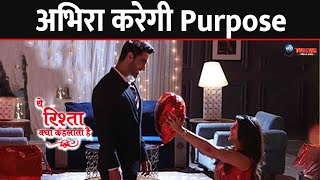 YRKKH  Case खत्म होने के बाद कुछ इस कदर करेगी अभिरा अरमान को Purpose पलटेगी शो की पूरी कहानी [upl. by Katlin97]