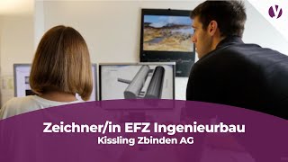 Eine Ausbildung als Zeichnerin EFZ wm Fachrichtung Ingenieurbau bei Kissling Zbinden AG [upl. by Anertal127]