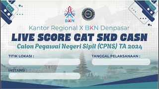 23 OKTOBER 2024 LIVE SCORE SKD CPNS 2024 TILOK MANDIRI BKN MATARAM ASRAMA HAJI MATARAM [upl. by Dettmer]