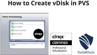 How to Create vDisk  Citrix Provisioning Services [upl. by Sachsse]