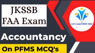 Accountancy MCQs  PFMS  JKSSB Finance Account Assistant FAA Practice Set 2 faa jkssb pfms [upl. by Yatnuhs325]