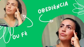 obediência ou fé [upl. by Ulises]