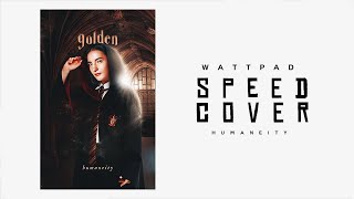 golden  wattpad speed cover [upl. by Lani529]