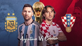 Argentina v Croatia Build Up and Watch Along FIFA World Cup 2022 Semifinals [upl. by Suiramaj528]