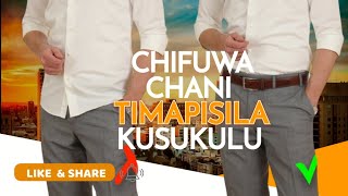 CHIFUKWA CHANI TIMAPISILA KUSUKULU [upl. by Siari]