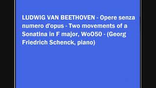 BEETHOVEN  Sonatina WoO50  Georg Friedrich Schenck [upl. by Cindi]