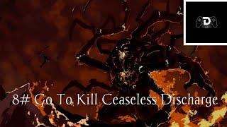 Darksoul 1 Remastered 8 Go To Kill Ceaseless Discharge [upl. by Pollard]