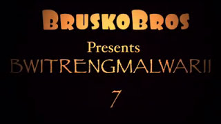 Brusko Bros  Bwitreng Malwarii 7 [upl. by Serolod354]