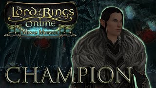 LOTRO  Champion  Minas Morgul 20192020 [upl. by Newmann]