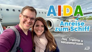 AIDA Kreuzfahrt mit Flug So gelingt die Anreise über die Reederei und privat [upl. by Emmons564]