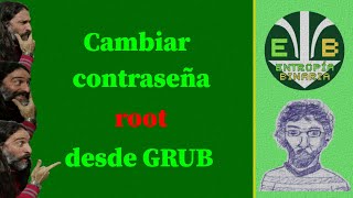 Cambiar contraseña de usuario root en el arranque  Solución authentication token manipulation error [upl. by Etnom]