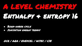 A LEVEL CHEMISTRY EXAM QUESTION WALKTHROUGH  ENTHALPY amp ENTROPY 16 [upl. by Iamhaj]